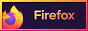 button with a Firefox logo with animated text that reads tested on Firefox